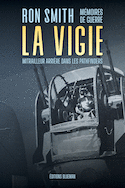 Vigie (La) : mémoires de guerre